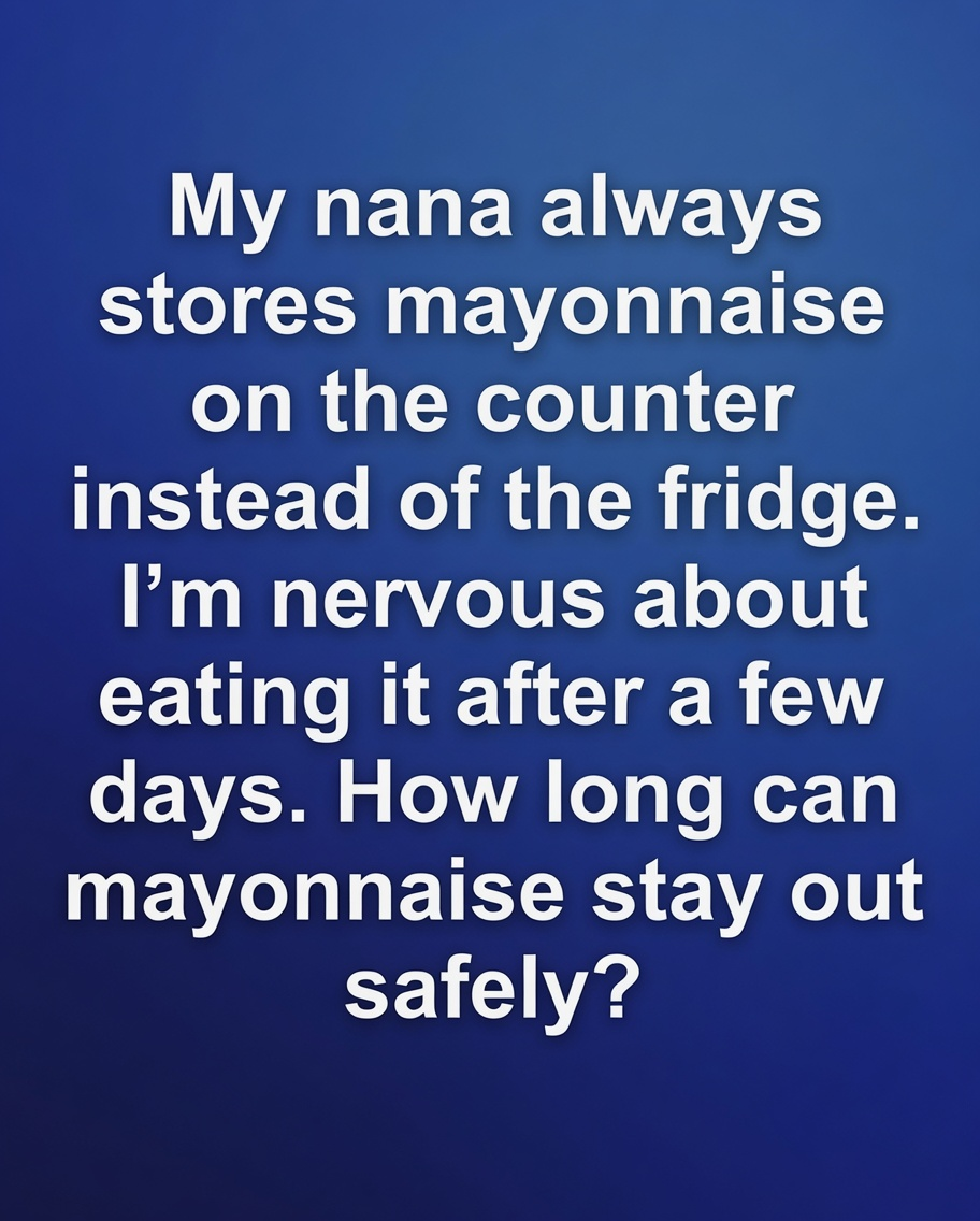 Refrigerate or Leave Out? The Truth About Mayonnaise Storage – The Simple Kitchen Mistake That Could Quietly Drain Your Retirement Savings And Grandchildren’s Future